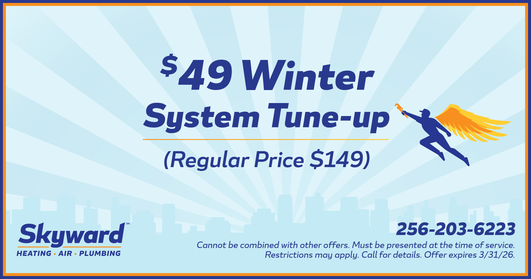 $49 Fall System Tune-Up. Expires 3/31/26. Restrictions may apply.